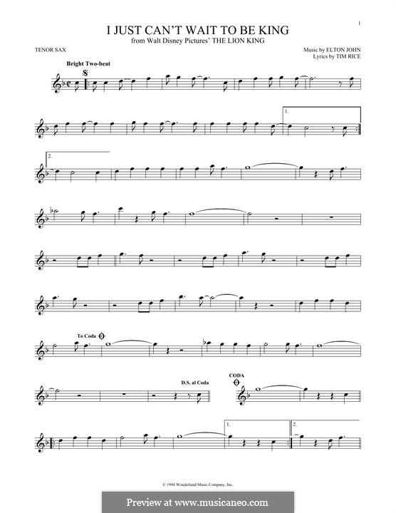 I Just Can't Wait To Be King (from The Lion King): Für Tenorsaxophon by Elton John