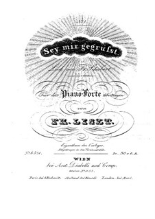 Transkriptionen über Lieder von Schubert, S.558: Nr.1-6 by Franz Liszt