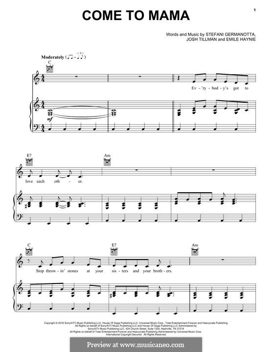 Come to Mama (Lady Gaga): Für Stimme und Klavier (oder Gitarre) by Emile Haynie, Stefani Germanotta