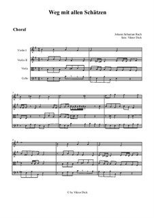 Weg mit allen Schätzen: Für Streichquartett by Johann Sebastian Bach