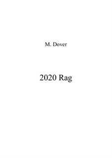2020 Rag (Twenty Twenty Rag) - Piano Duet: 2020 Rag (Twenty Twenty Rag) - Piano Duet by Martin Dover