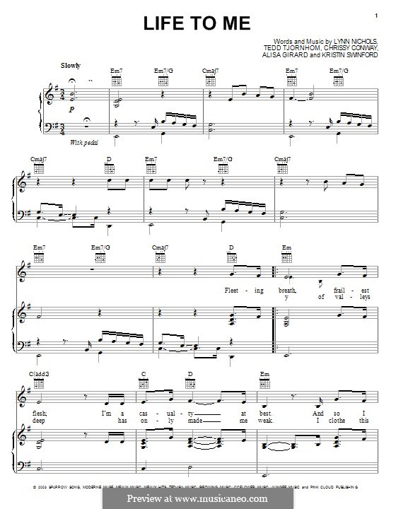 Life To Me (ZOEgirl): Für Stimme und Klavier (oder Gitarre) by Chrissy Conway, Tedd Tjornhom, Lynn Nichols, Alisa Girard, Kristin Swinford