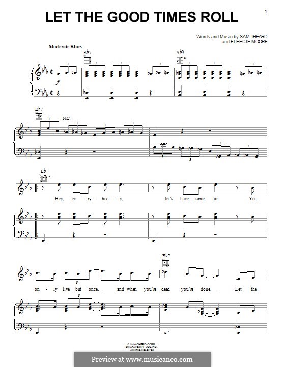 Let the Good Times Roll: Für Stimme und Klavier (oder Gitarre) by Fleecie Moore, Sam Theard