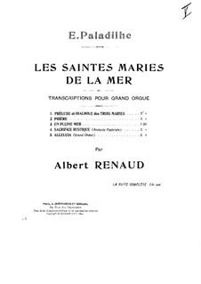 Les Saintes-Marie de la mer: No.3 En plein mer, for Organ by Emile Paladilhe