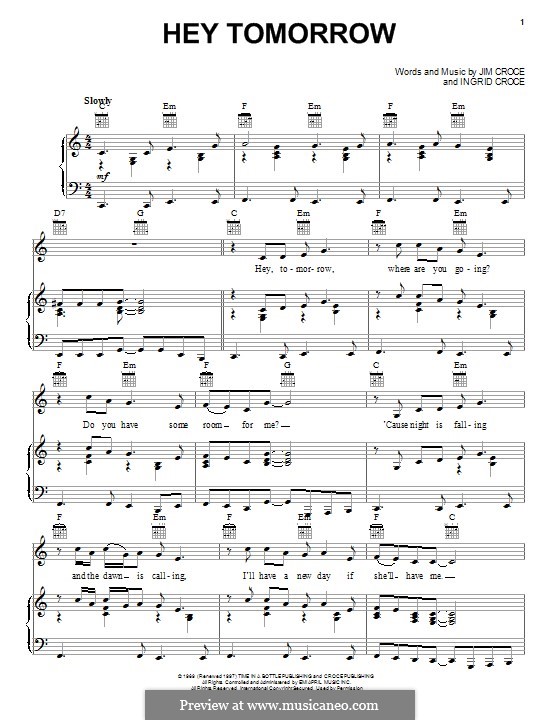 Hey Tomorrow: Für Stimme und Klavier (oder Gitarre) by Jim Croce, Ingrid Croce