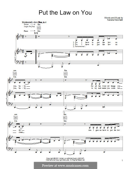 Put the Law on You: Für Stimme und Klavier (oder Gitarre) by Natalie Merchant