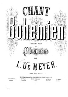 Chant Bohémien: Chant Bohémien by Leopold de Meyer