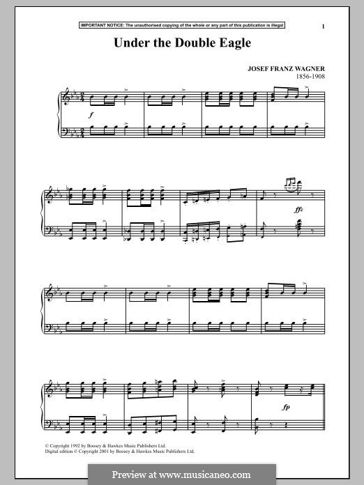 Unter dem Doppel-Adler, Op.159: Für Klavier by Josef Franz Wagner