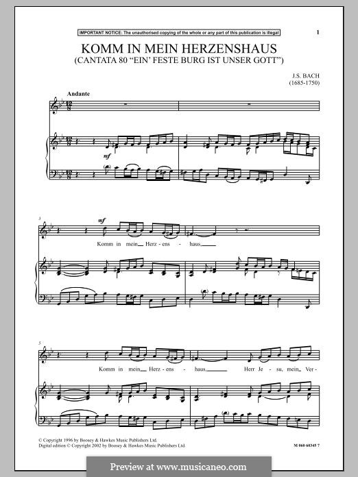 Ein feste Burg ist unser Gott, BWV 80: Komm in mein Herzenshaus by Johann Sebastian Bach