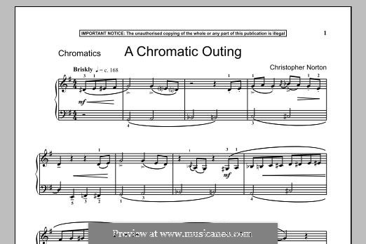 A Chromatic Outing: Für Klavier by Christopher Norton