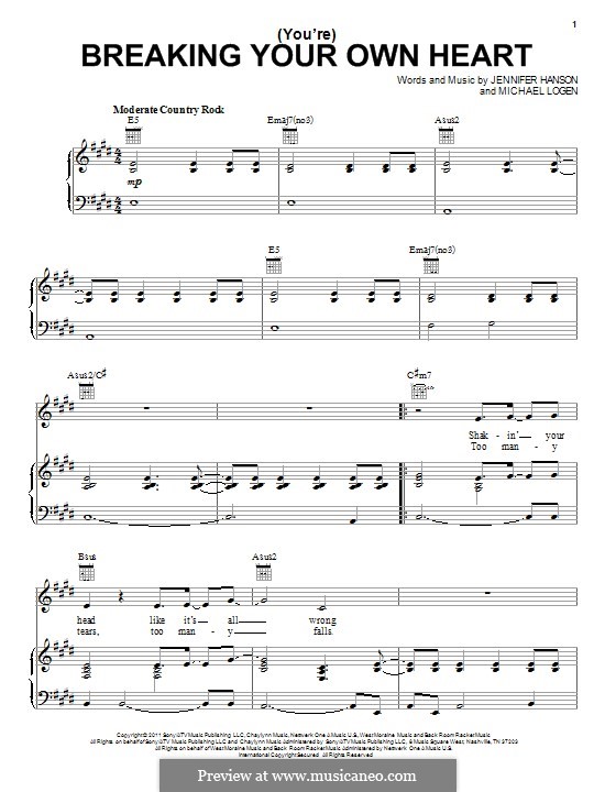 (You're) Breaking Your Own Heart (Kelly Clarkson): Für Stimme und Klavier (oder Gitarre) by Jennifer Hanson, Michael Logen