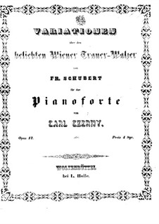 Variationen über einen beliebten Wiener Walzer von F. Schubert, Op.12: Für einen Interpreten by Carl Czerny