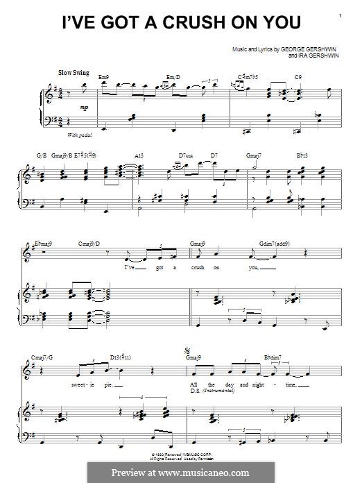 I've Got a Crush on You: For voice and piano (Steve Tyrell) by George Gershwin