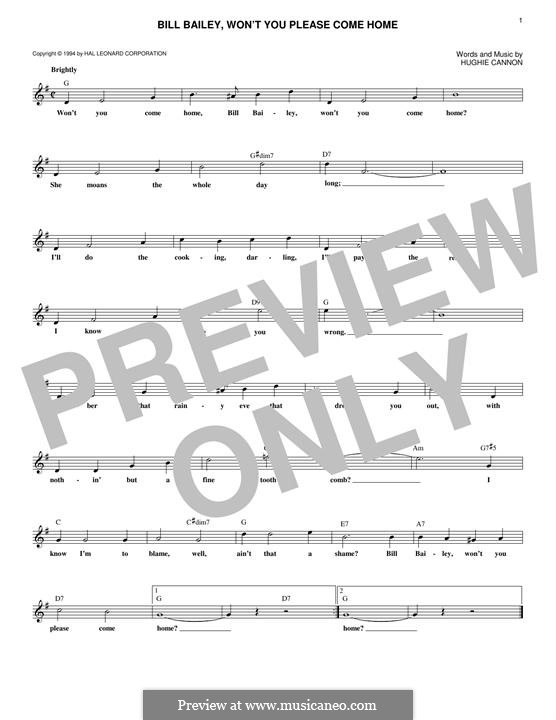 Bill Bailey, Won't You Please Come Home: Melodische Linie by Hughie Cannon