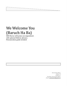 We Welcome You. Choral SAB: We Welcome You. Choral SAB by Dan Cutchen