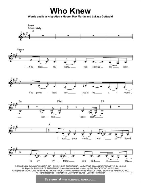 Who Knew (Pink): Melodische Linie by Alecia Moore, Lukas Gottwald, Max Martin