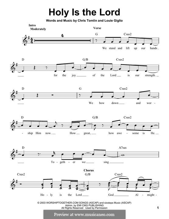 Holy is the Lord: Melodische Linie by Chris Tomlin, Louie Giglio