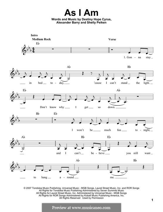 As I am (Hannah Montana): Melodische Linie by Alexander Barry, Destiny Hope Cyrus, Shelly Peiken