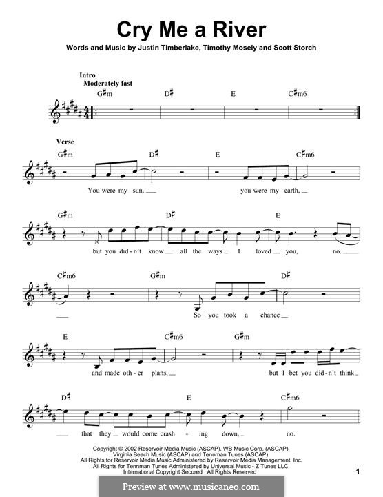 Cry Me a River: Melodische Linie by Justin Timberlake, Scott Storch, Timbaland