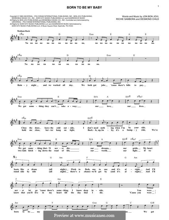 Born To Be My Baby (Bon Jovi): Melodische Linie by Desmond Child, Jon Bon Jovi, Richie Sambora