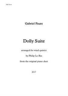 Dolly Suite, Op.56: For wind quintet by Gabriel Fauré