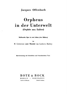 Vollständiger Oper: Für Stimmen, Chor und Klavier by Jacques Offenbach