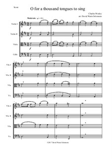 7 Songs of Glory for string quartet: O for a thousand tongues to sing by Robert Lowry, William Howard Doane, Charles Wesley, William Batchelder Bradbury, Charles Hutchinson Gabriel, Edwin Othello Excell, Daniel B. Towner