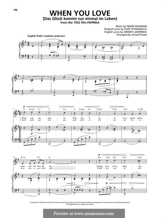 When You Love (Das Glück kommt nur einmal im Leben): Für Stimme und Klavier (oder Gitarre) by Franz Waxman