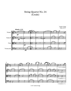 String Quartet No.24 (Credo): String Quartet No.24 (Credo) by Jordan Grigg