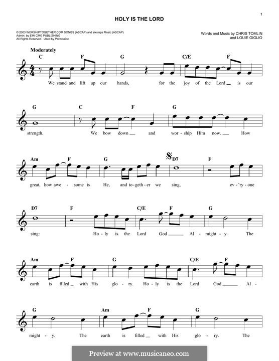 Holy is the Lord: Melodische Linie by Chris Tomlin, Louie Giglio