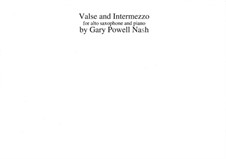 Valse and Intermezzo: Valse and Intermezzo by Gary Nash