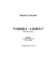 Glinka - suite: Für Klavier, vierhändig by Mikhail Gogolin