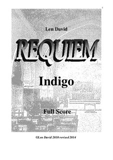 Requiem Indigo: Vollpartitur by Len David