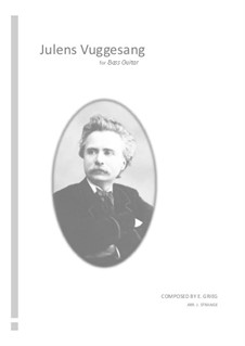 Julens vuggensang, EG 155: Für Bassgitarre by Edvard Grieg