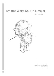 Walzer Nr.5: Arrangement for bass guitar by Johannes Brahms