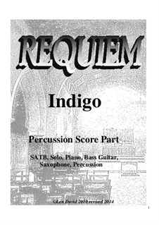 Requiem Indigo: Schlagzeugstimme by Len David