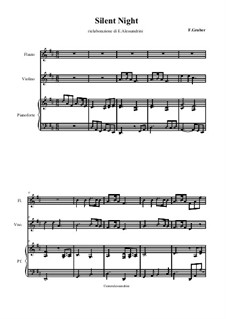 For ensemble version: For flute, violin and piano by Franz Xaver Gruber