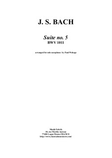 Suite für Cello Nr.5 in c-Moll, BWV 1011: Arrangement for (any) solo saxophone by Johann Sebastian Bach