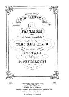 Fantasie über russischen Nationalhymne 'Gott, schütze den Zaren', Op.15: Für Gitarre by Pietro Pettoletti