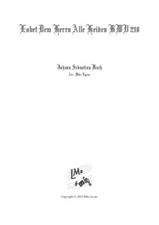 Lobet den Herrn alle Heiden, BWV 230: Für Bläserquintett by Johann Sebastian Bach