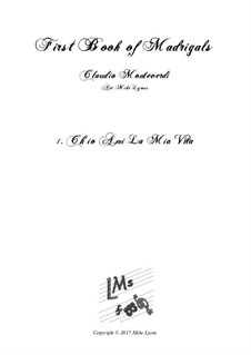 Heft 1 (für fünf Stimmen), SV 23–39: No.01. Ch'io ami la mia vita. Arrangement for quintet instruments by Claudio Monteverdi