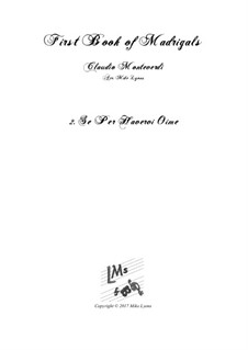 Heft 1 (für fünf Stimmen), SV 23–39: No.02. Se per havervi oimè. Arrangement for quintet instruments by Claudio Monteverdi