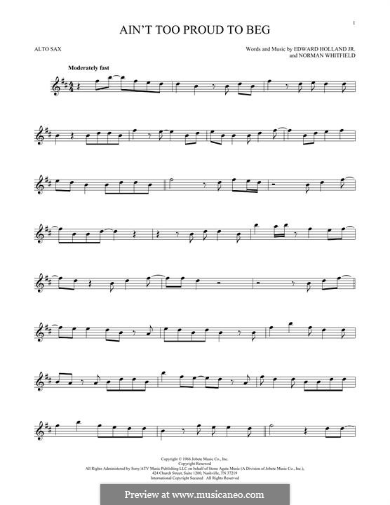 Ain't Too Proud to Beg (The Temptations): Für Altsaxophon by Edward Holland Jr., Norman J. Whitfield