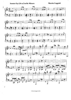 Sonatas, Op.126: Sonata No.2 in Re Minore by Marzia Gaggioli