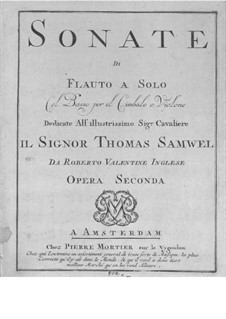 Zwölf Sonaten für Flöte und Basso Continuo, Op.2: Zwölf Sonaten für Flöte und Basso Continuo by Robert Valentine