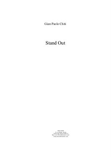 Stand Out for intermediate concert band, score and complete parts: Stand Out for intermediate concert band, score and complete parts by Gian Paolo Chiti