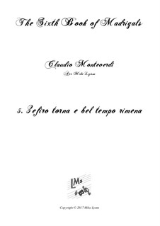 Heft 6 (für fünf Stimmen), SV 107-116: No.05 Zefiro torna e bel tempo rimena. Arrangement for quintet instruments by Claudio Monteverdi