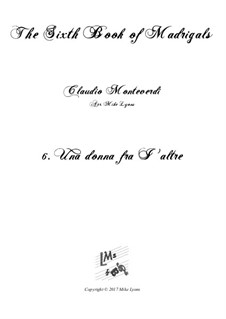 Heft 6 (für fünf Stimmen), SV 107-116: No.06 Una donna fra I' altre. Arrangement for quintet instruments by Claudio Monteverdi