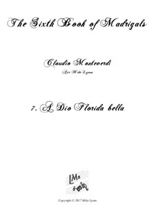 Heft 6 (für fünf Stimmen), SV 107-116: No.07 A Dio Florida bella. Arrangement for quintet instruments by Claudio Monteverdi