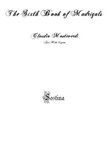 Heft 6 (für fünf Stimmen), SV 107-116: No.08 Sestina. Arrangement for quintet instruments by Claudio Monteverdi